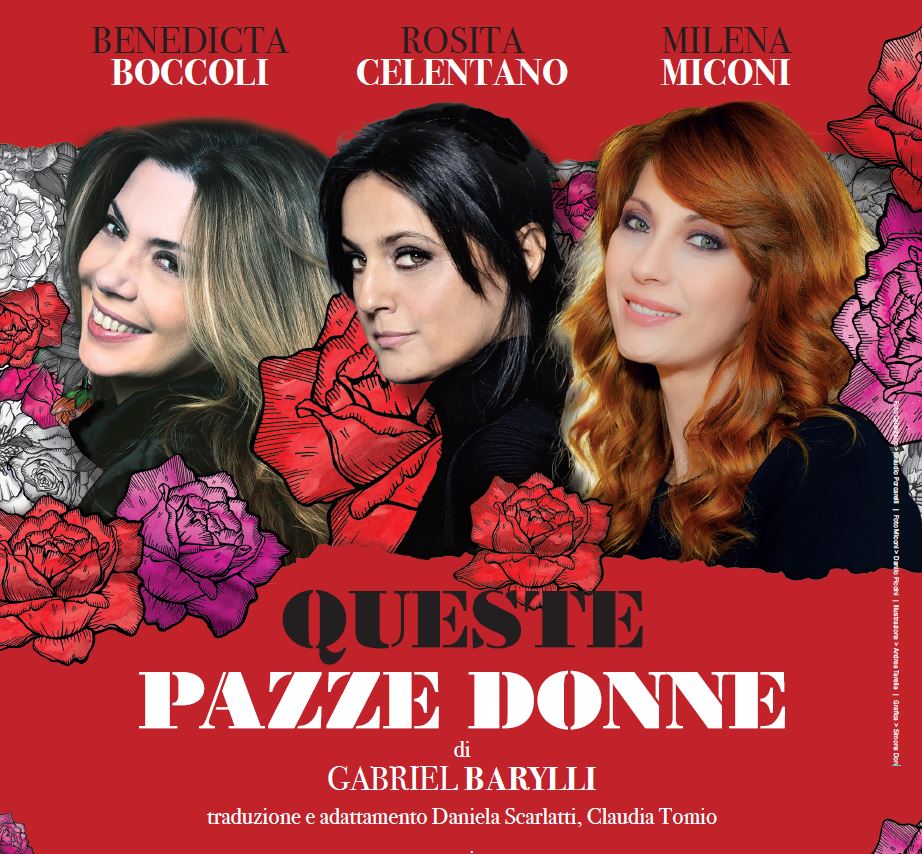 ROSITA CELENTANO / BENEDICTA BOCCOLI / MILENA MICONI