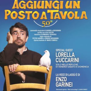 “AGGIUNGI UN POSTO A TAVOLA” con GIOVANNI SCIFONI e special Guest LORELLA CUCCARINI