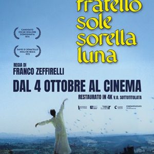 “FRATELLO SOLE SORELLA LUNA” Tratto dal film di Franco Zeffirelli