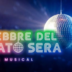 “LA FEBBRE DEL SABATO SERA”