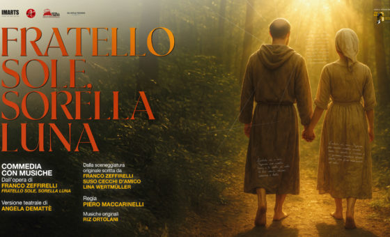 “FRATELLO SOLE SORELLA LUNA” dall’opera di Franco Zeffirelli “Fratello Sole, Sorella Luna” “FRATELLO SOLE SORELLA LUNA” dall’opera di Franco Zeffirelli “Fratello Sole, Sorella Luna”