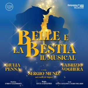 “BELLE E LA BESTIA  – Il Musical”