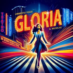 “GLORIA Il Musical”